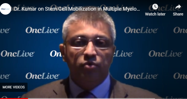 Kumar Cell Dr. Kumar on Stem Cell Mobilization in Multiple Myeloma | Multiple Myeloma